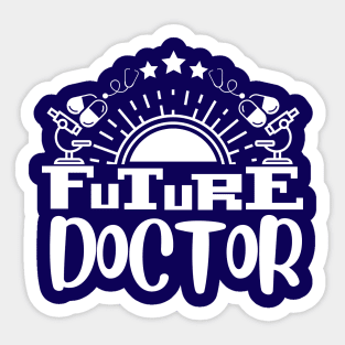 Medical Student - Future Doctor Sticker